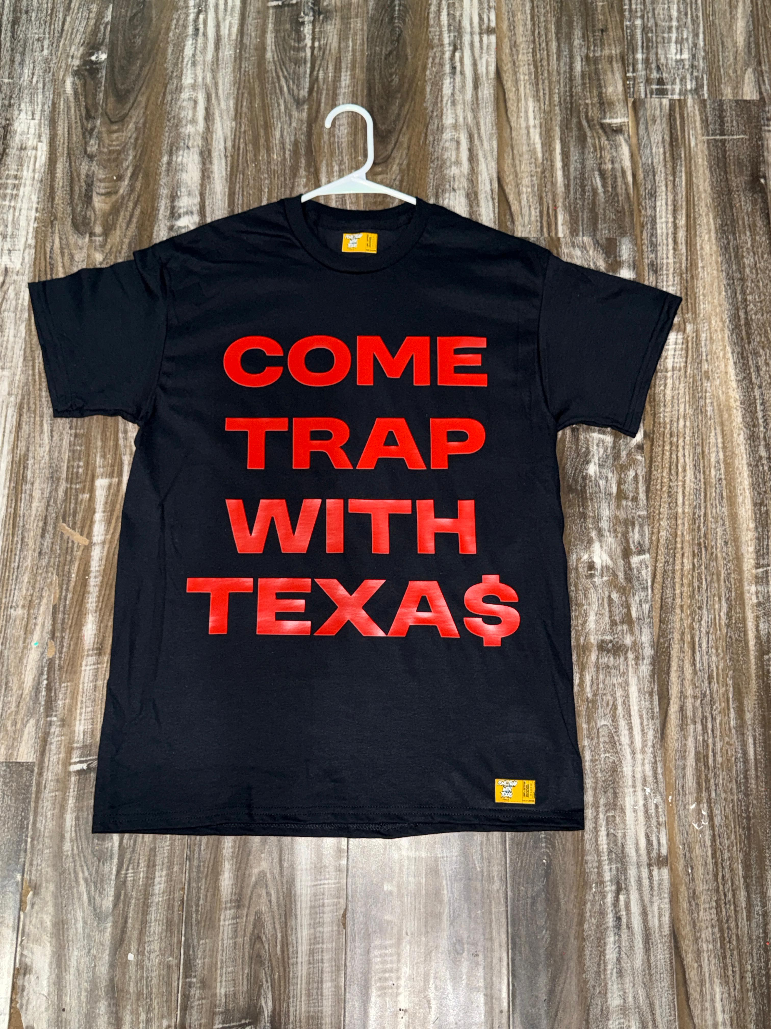Trap Texa$ Shirt