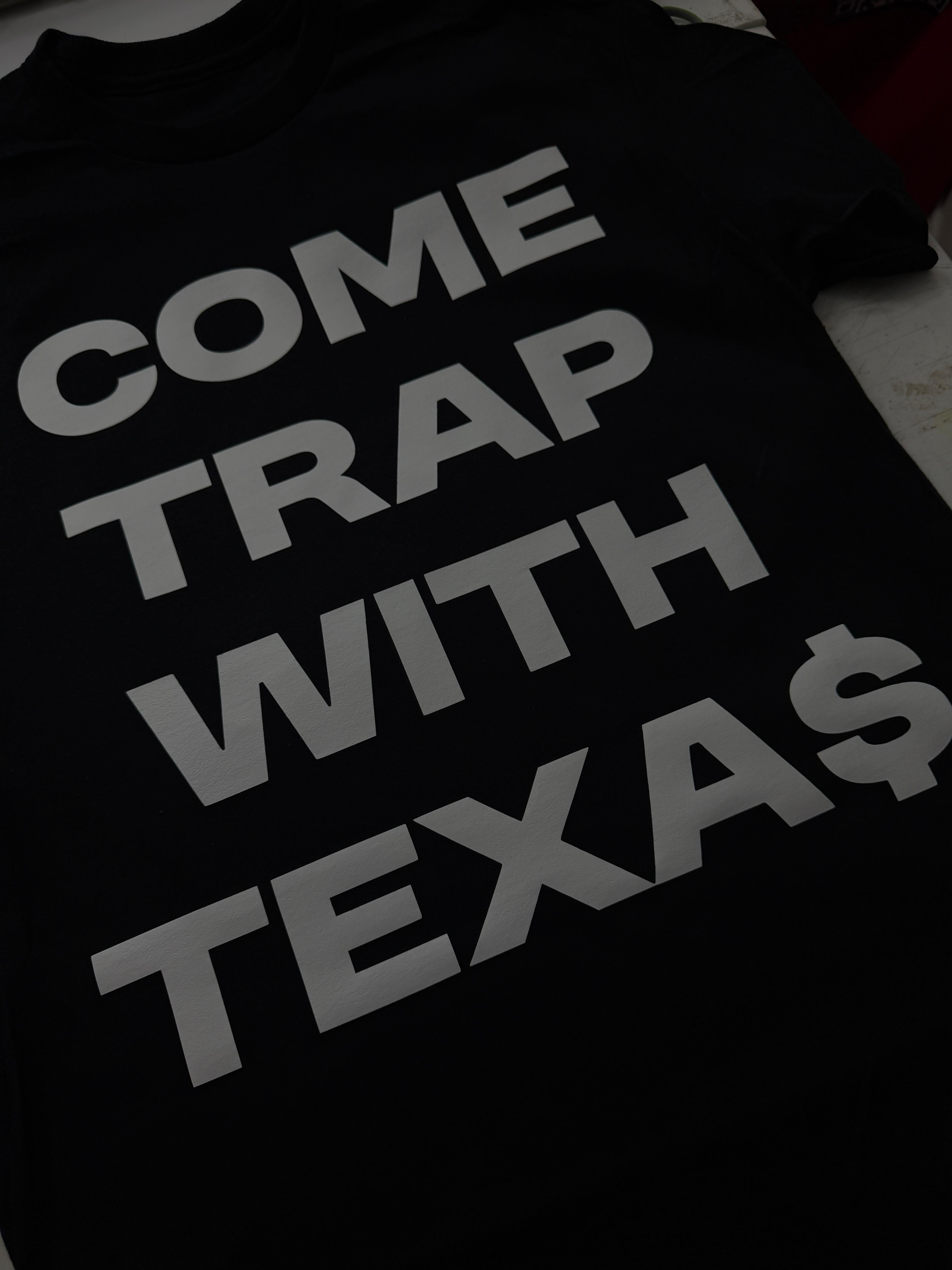 Trap Texa$ Shirt